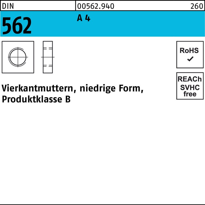 Vierkantmutter DIN 562 niedrige Form