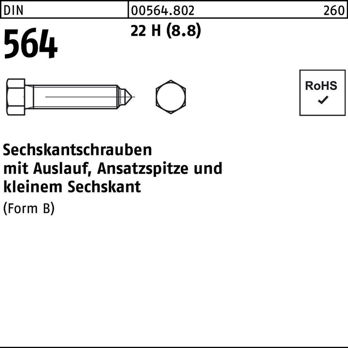 Sechskantschraube DIN 564 m.Ansatzspitze/Auslauf