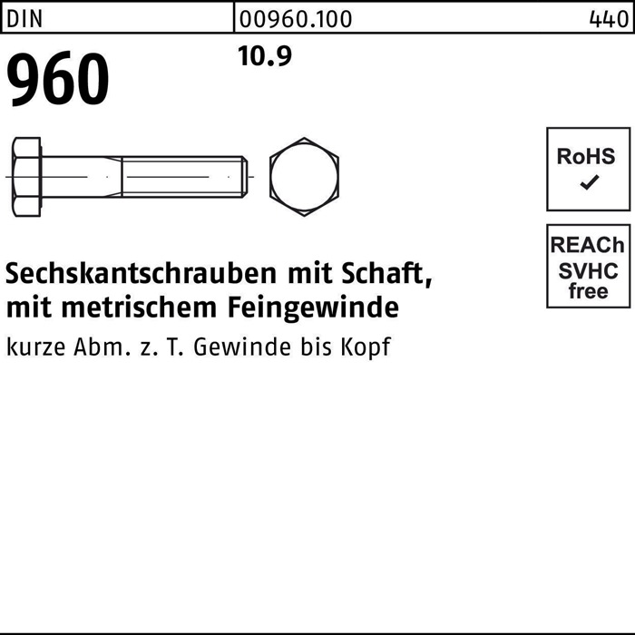 Sechskantschraube DIN 960 m.Schaft