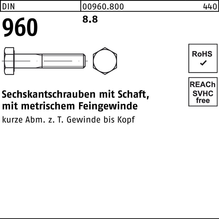 Sechskantschraube DIN 960 m.Schaft