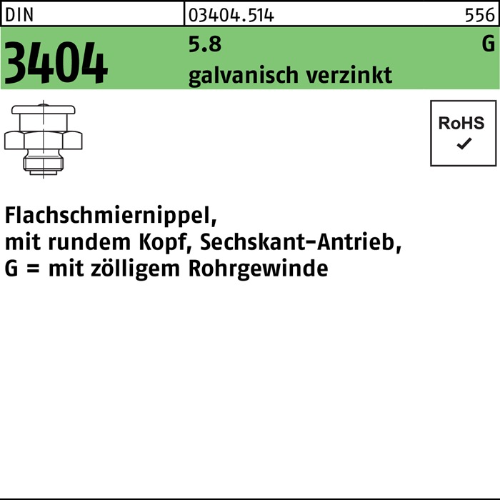 Flachschmiernippel DIN 3404 m.rundem Kopf/6-kant