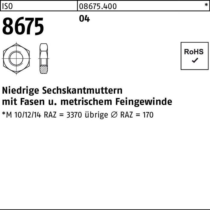 Sechskantmutter ISO 8675 m.Fasen