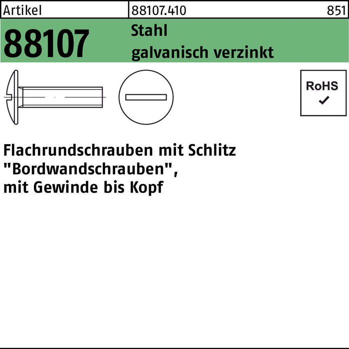 Flachrundschraube R 88107 m.Schlitz VG