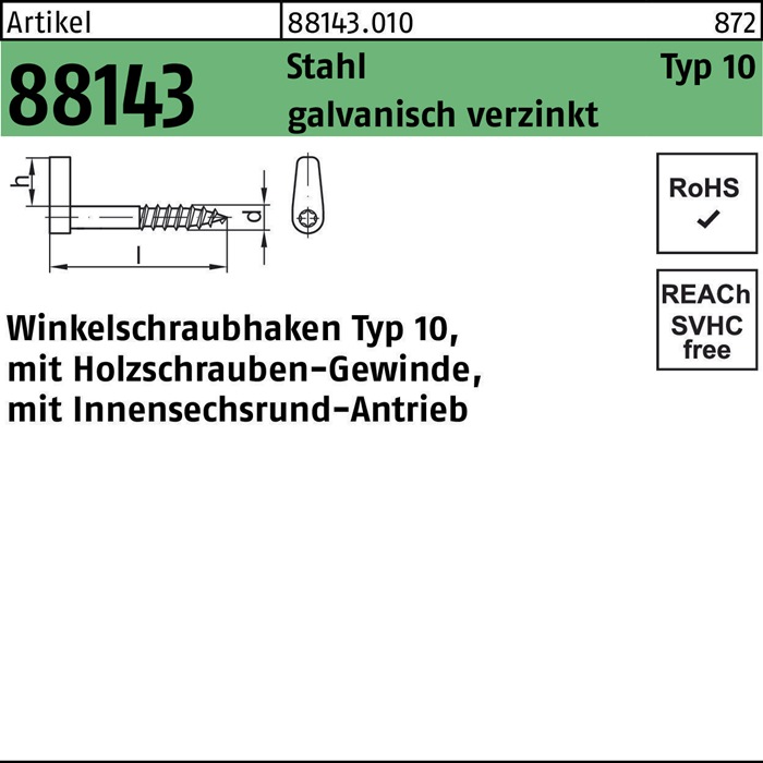Winkelschraubhaken R 88143 Typ 10